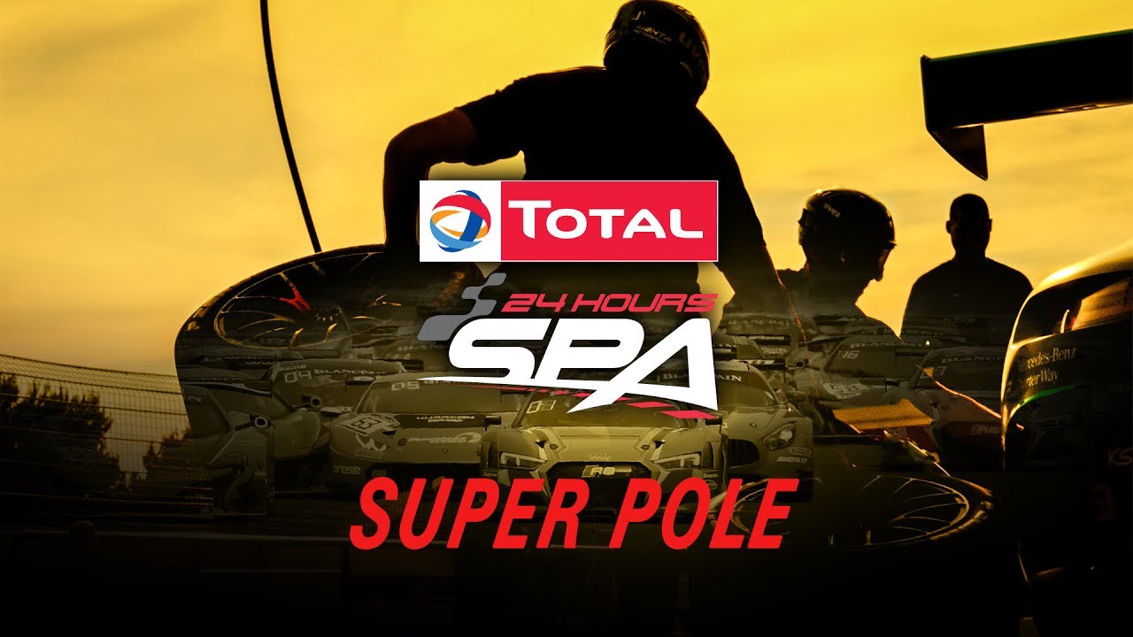 Livestream: 24 Stunden von Spa-Francorchamps – Super Pole